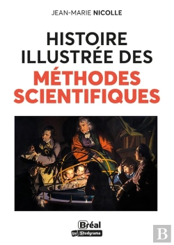 Bertrand.pt - Histoire Illustrée Des Méthodes Scientifiques