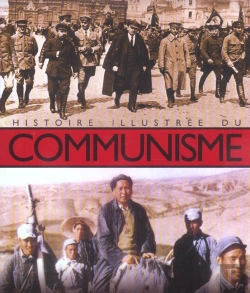 Bertrand.pt - Histoire Illustrée du Communisme