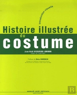 Bertrand.pt - Histoire Illustrée Du Costume
