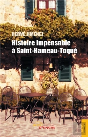 Histoire Impensable A Saint-Hameau-Toque