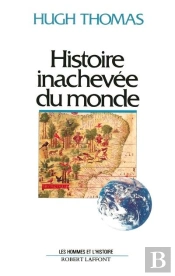 Histoire Inachevee Du Monde