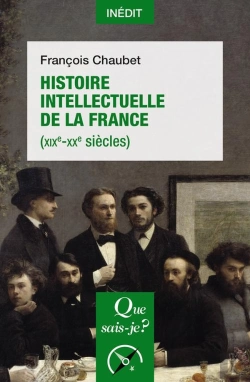 Bertrand.pt - Histoire Intellectuelle De La France (Xixe-Xxe Siècles)