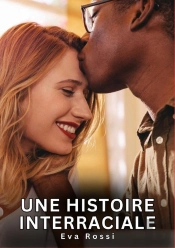 Histoire Interraciale - Nouvelles Erotiques De Sexe Ta