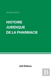 Histoire Juridique De La Pharmacie