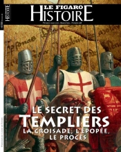 Histoire ; Le Secret Des Templiers