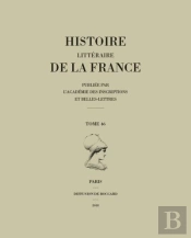 Histoire Litteraire De La France. Tome 46. Cujas