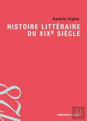 Histoire Littéraire Du Xixe Siècle