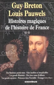 Histoire Magique De L'Histoire De France T.2
