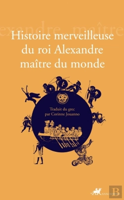 Bertrand.pt - Histoire Merveilleuse Du Roi Alexandre Maître Du Monde