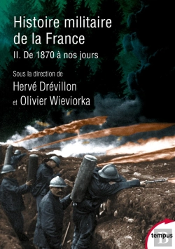 Bertrand.pt - Histoire Militaire De La France Tome 2 : De 1870 À Nos Jours