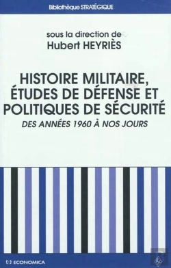 Bertrand.pt - Histoire Militaire - Etudes De Defense Et Politiques De Securite