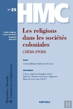 Bertrand.pt - Histoire, Monde Et Cultures Religieuses. N-025. Les Religions Dans Les Societes Coloniales