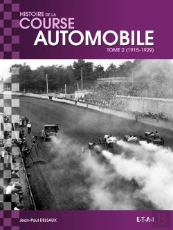 Bertrand.pt - Histoire Mondiale De La Course Automobile 1915-1929