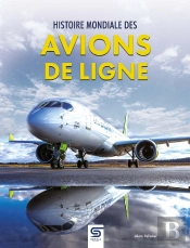 Histoire Mondiale Des Avions De Ligne