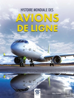 Bertrand.pt - Histoire Mondiale Des Avions De Ligne
