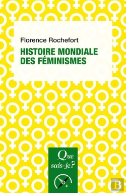 Bertrand.pt - Histoire Mondiale Des Féminismes