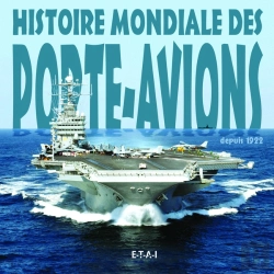 Bertrand.pt - Histoire Mondiale Des Porte-Avions Des Origines A Nos Jours