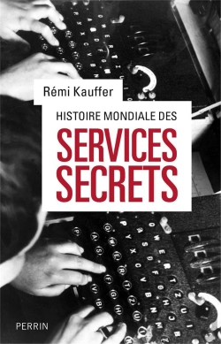 Bertrand.pt - Histoire Mondiale Des Services Secrets