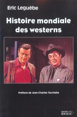 Bertrand.pt - Histoire Mondiale Des Westerns