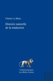 Histoire Naturelle De La Traduction