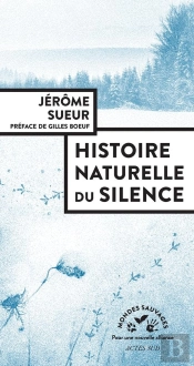 Histoire Naturelle Du Silence