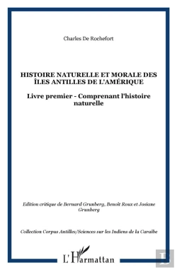 Bertrand.pt - Histoire Naturelle Et Morale Des Îles Antilles De L'Amérique Tome 1 ; Comprenant L'Histoire Naturelle