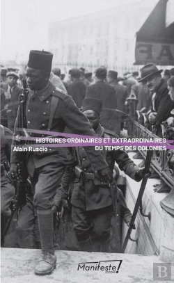 Bertrand.pt - Histoire Ordinaire Et Extraordinaire Du Colonialisme Francais