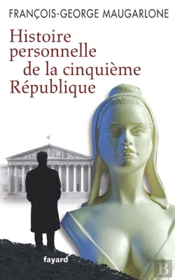 Bertrand.pt - Histoire Personnelle De La Cinquième République