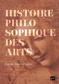 Bertrand.pt - Histoire Philosophique Des Arts : Oeuvres, Concepts, Théories