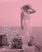 Histoire Photographique Des Femmes Au Xxe Siècle