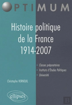 Bertrand.pt - Histoire Politique De La France. 1914-2007