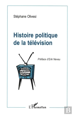 Bertrand.pt - Histoire Politique De La Television