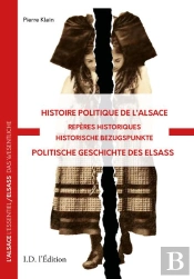Histoire Politique De L'Alsace - Reperes Historiques