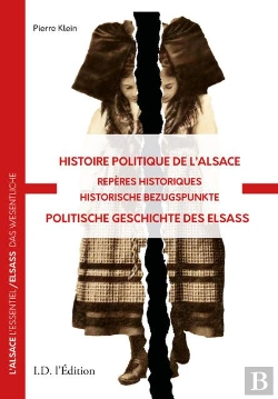 Bertrand.pt - Histoire Politique De L'Alsace - Reperes Historiques