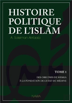 Bertrand.pt - Histoire Politique De L'Islam T.1 ; Des Origines De Mekka À La Fondation De L'Etat De Médine