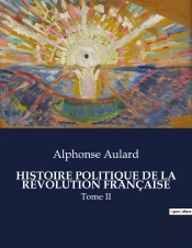 Histoire Politique De Revolution Francai