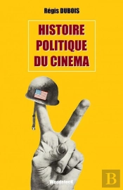 Histoire Politique Du Cinéma