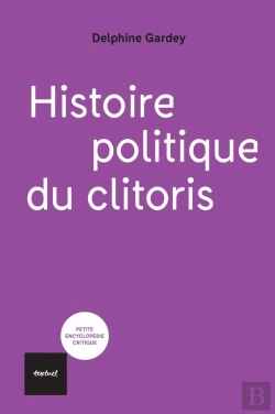 Bertrand.pt - Histoire Politique Du Clitoris