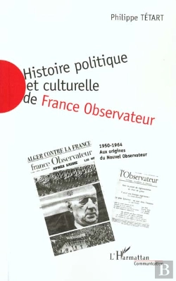 Bertrand.pt - Histoire Politique Et Culturelle De France ; Observateur