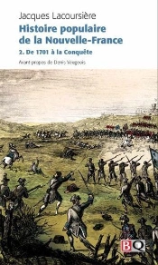 Histoire Populaire De La Nouvelle-France V 02 De 1701 A La Conque