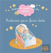 Histoire Pour Faire Dodo