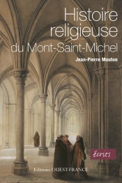 Histoire Religieuse Du Mont Saint-Michel
