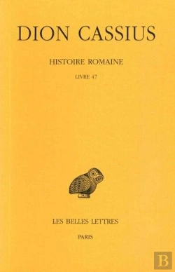 Bertrand.pt - Histoire Romaine, Livre 47