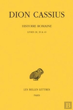 Bertrand.pt - Histoire Romaine. Livres 38, 39 & 40 : (Années 59-50)