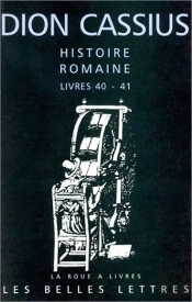 Histoire Romaine Livres 40 41 Cesar Et Pompee