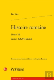 Histoire Romaine : Livres Xxvii-Xxx