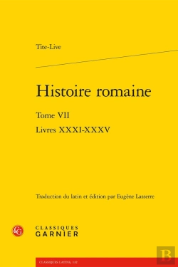 Bertrand.pt - Histoire Romaine : Livres Xxxi-Xxxv