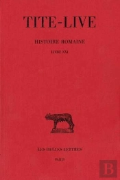 Histoire Romaine. Tome Xi : Livre Xxi