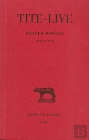 Histoire Romaine. Tome Xxviii : Livre Xxxviii