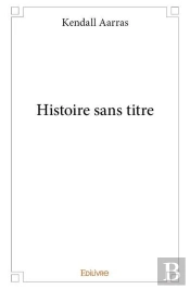 Histoire Sans Titre